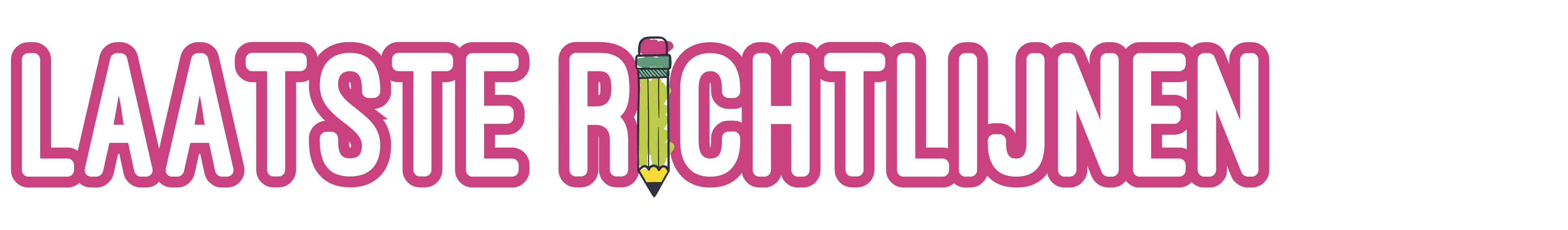 Laatste richtlijnen